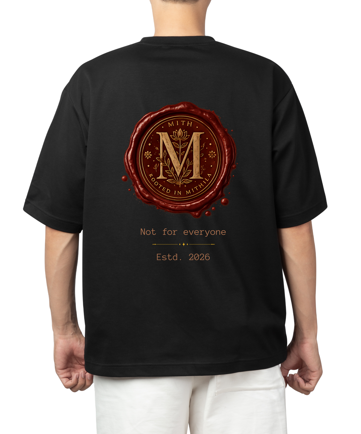 MITH Wax Seal Oversized T-Shirt – Not For Everyone | Premium 240 GSM Cotton