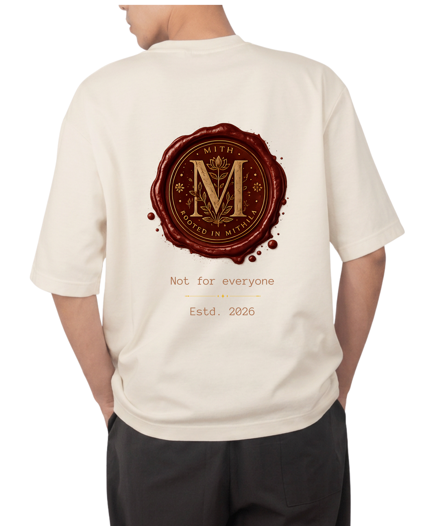 MITH Wax Seal Oversized T-Shirt – Not For Everyone | Premium 240 GSM Cotton